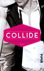 Cover-Bild Collide - Unwiderstehlich