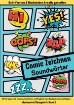 Cover-Bild Comic Zeichnen Lernen Geräuschwörter Soundwörter Ideenbuch und Übungsheft Band 2 für Kinder Teenager Erwachsene
