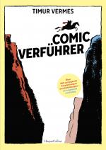 Cover-Bild Comicverführer – Über 250 aufregende Empfehlungen und Abbildungen – durchgehend vierfarbig