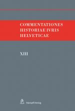 Cover-Bild Commentationes Historiae Iuris Helveticae - XIII