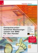 Cover-Bild Computerunterstütztes Rechnungswesen mit BMD für den Handel inkl. CD-ROM