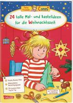 Cover-Bild Conni Gelbe Reihe (Beschäftigungsbuch): 24 tolle Mal- und Bastelideen für die Weihnachtszeit