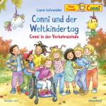 Cover-Bild Conni und der Weltkindertag / Conni in der Verkehrsschule (Meine Freundin Conni - ab 3)