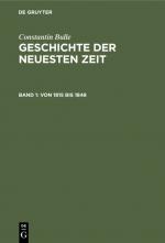 Cover-Bild Constantin Bulle: Geschichte der neuesten Zeit / Von 1815 bis 1848