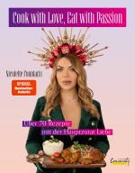 Cover-Bild Cook with Love, Eat with Passion