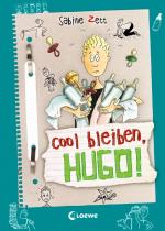 Cover-Bild Cool bleiben, Hugo!