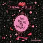 Cover-Bild Cornwall College 1: Was verbirgt Cara Winter?