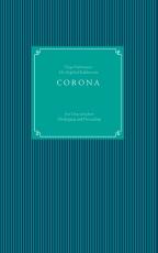 Cover-Bild CORONA - am Grat zwischen Niedergang und Neuanfang