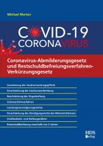 Cover-Bild Coronavirus-Abmilderungsgesetz und Restschuldbefreiungsverfahren-Verkürzungsgesetz