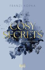 Cover-Bild Cosy Secrets – Ein verschwundenes Tagebuch. Ein falscher Verdacht. Und ein verführerischer Gegenspieler.