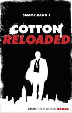 Cover-Bild Cotton Reloaded - Sammelband 01