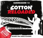 Cover-Bild Cotton Reloaded - Sammelband 13