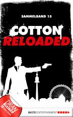 Cover-Bild Cotton Reloaded - Sammelband 15