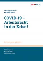 Cover-Bild COVID-19 - Arbeitsrecht in der Krise?