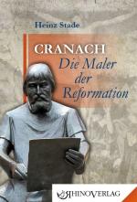 Cover-Bild Cranach – Die Maler der Reformation