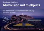 Cover-Bild Crashkurs Multivision mit m.objects