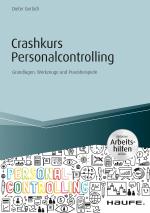 Cover-Bild Crashkurs Personalcontrolling - inkl. Arbeitshilfen online