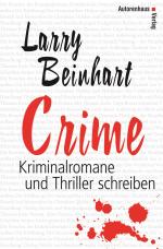 Cover-Bild Crime - Kriminalromane und Thriller schreiben