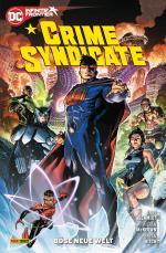 Cover-Bild Crime Syndicate: Böse neue Welt