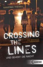 Cover-Bild Crossing the Lines - Uns gehört die Nacht