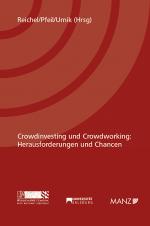 Cover-Bild Crowdinvesting und Crowdworking: Herausforderungen und Chancen