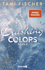 Cover-Bild Crushing Colors