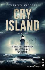 Cover-Bild Cry Island – Im Schatten verborgen. Wartet auf dich. Das Grauen.