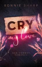 Cover-Bild Cry my love