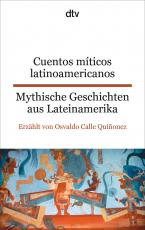 Cover-Bild Cuentos míticos latinoamericanos Mythische Geschichten aus Lateinamerika
