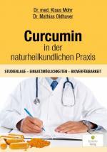 Cover-Bild Curcumin in der naturheilkundlichen Praxis