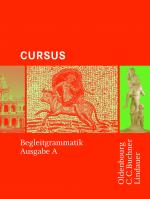 Cover-Bild Cursus - Ausgabe A / Cursus A - Bisherige Ausgabe Begleitgrammatik