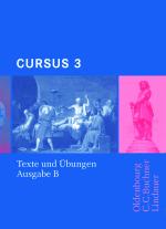 Cover-Bild Cursus - Ausgabe B. Unterrichtswerk für Latein / Cursus B Texte und Übungen 3