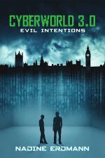 Cover-Bild Cyberworld 3.0: Evil Intentions