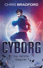 Cover-Bild Cyborg – Der letzte Gegner