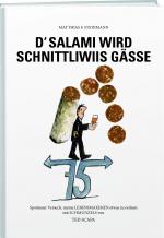 Cover-Bild D'Salami wird schnittliwiis gässe