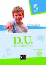 Cover-Bild D.U. – DeutschUnterricht - Baden-Württemberg / D.U. Baden-Württemberg LB 5