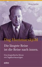 Cover-Bild Dag Hammarskjöld - Die längste Reise ist die Reise nach innen