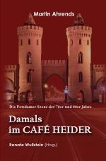 Cover-Bild Damals im Café Heider