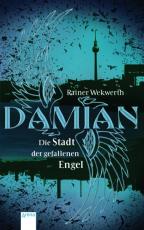 Cover-Bild Damian. Die Stadt der gefallenen Engel