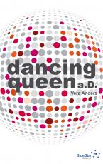 Cover-Bild Dancing Queen a.D.