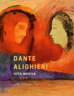 Cover-Bild Dante Alighieri: Vita nuova. Das neue Leben. Neuausgabe