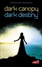 Cover-Bild Dark Canopy und Dark Destiny - Doppelbundle