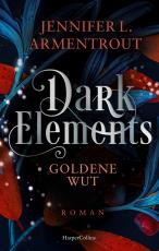 Cover-Bild Dark Elements 5 - Goldene Wut