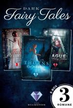 Cover-Bild Dark Fairy Tales: Drei düster-romantische Märchenromane in einer E-Box