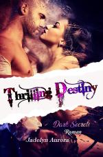 Cover-Bild Dark Secrets / Thrilling Destiny - Dark Secrets