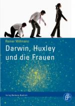 Cover-Bild Darwin, Huxley und die Frauen