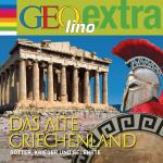 Cover-Bild Das alte Griechenland - Götter, Krieger und Gelehrte