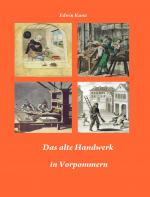 Cover-Bild Das alte Handwerk in Vorpommern