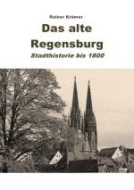 Cover-Bild Das alte Regensburg