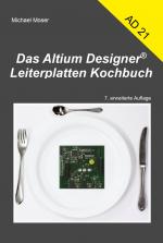 Cover-Bild Das Altium Designer Leiterplatten Kochbuch